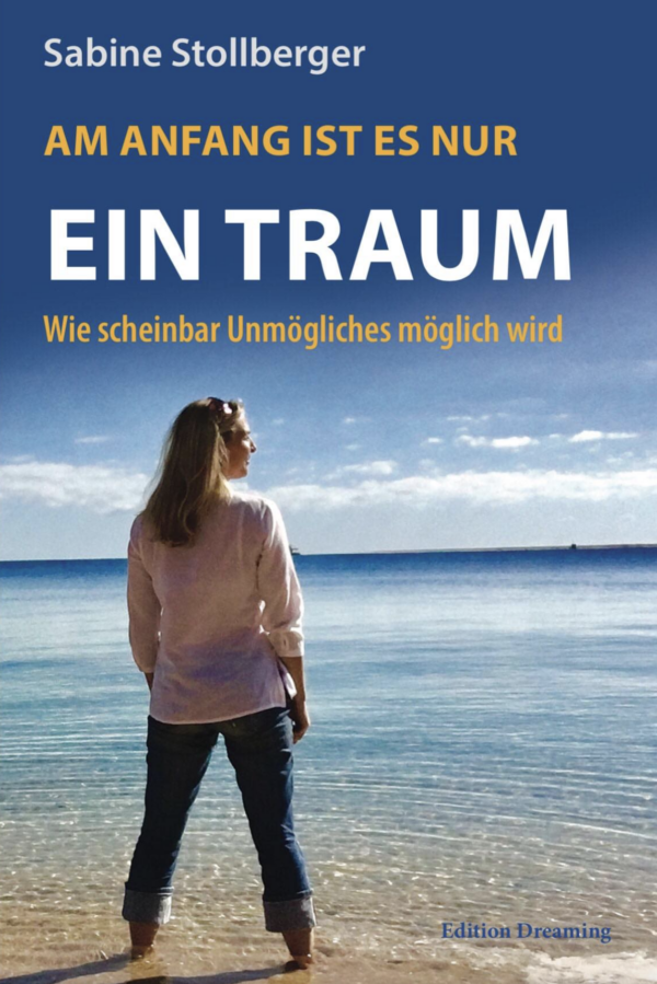 Am Anfang ist es nur ein Traum