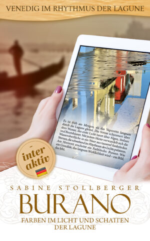 Burano - Farben im Licht und Schatten der Lagune